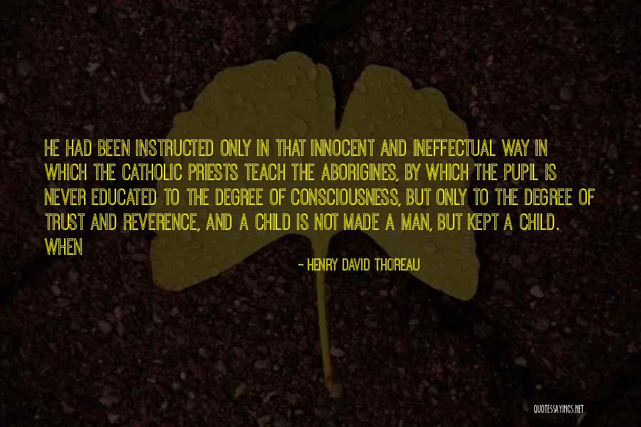 Upanishadic Philosophy Quotes By Henry David Thoreau Upanishadic Philosophy Quotes By Henry David Thoreau