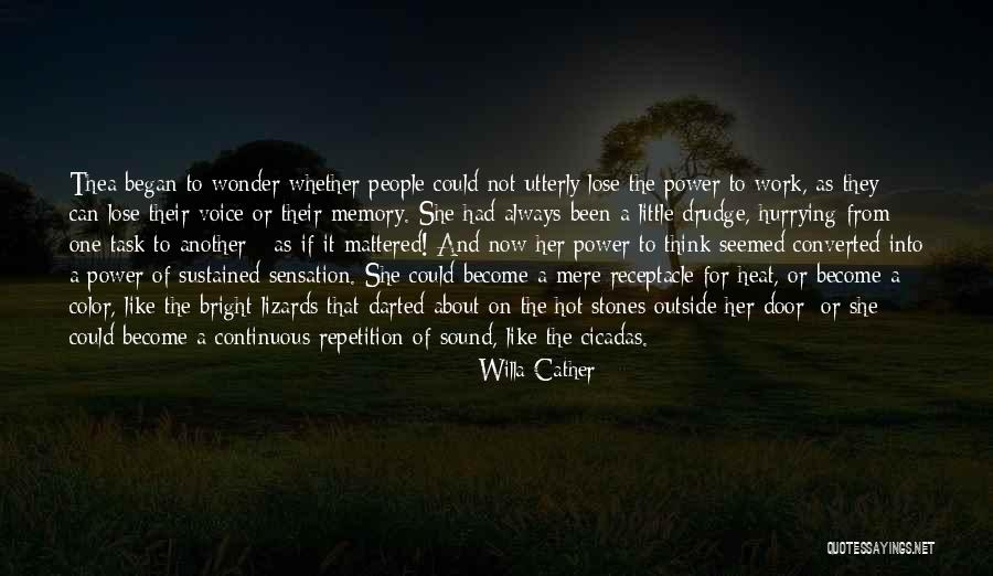 Upao University Quotes By Willa Cather Upao University Quotes By Willa Cather