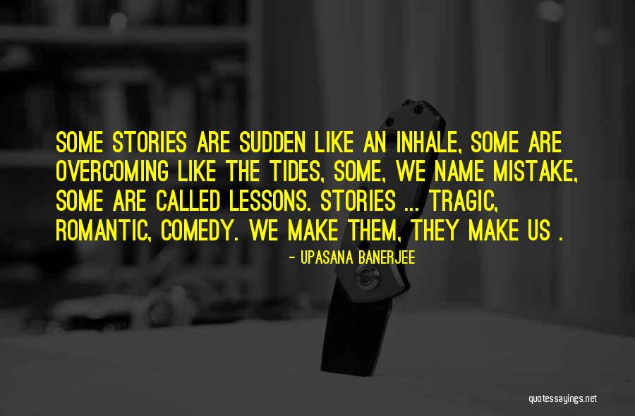 Upasana Banerjee Quotes 144311 Upasana Banerjee Quotes 144311