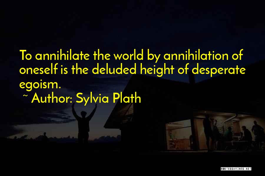 Upaya Bela Quotes By Sylvia Plath