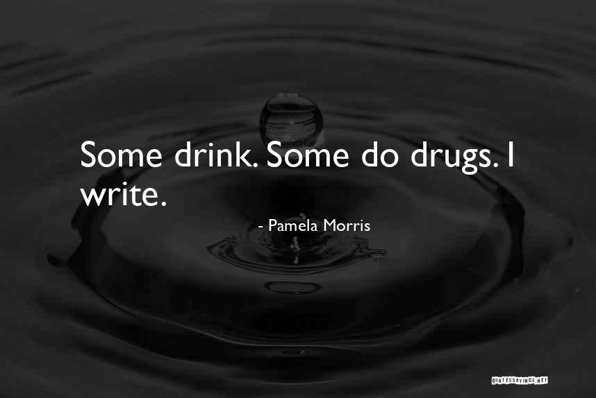 Upaya Pemberantasan Quotes By Pamela Morris Upaya Pemberantasan Quotes By Pamela Morris