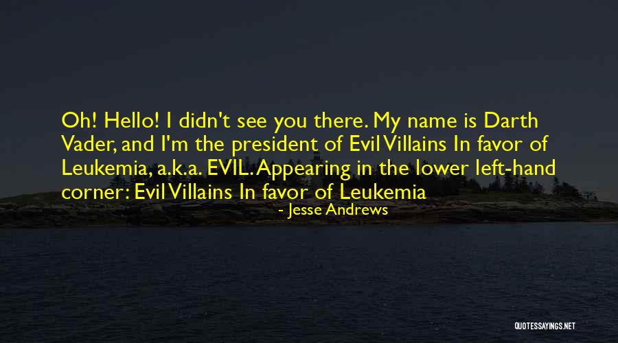 Upayas Quotes By Jesse Andrews Upayas Quotes By Jesse Andrews