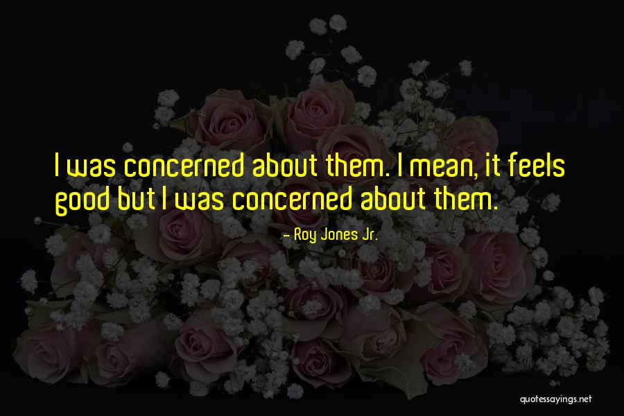 Upbuttcoconut Quotes By Roy Jones Jr. Upbuttcoconut Quotes By Roy Jones Jr.