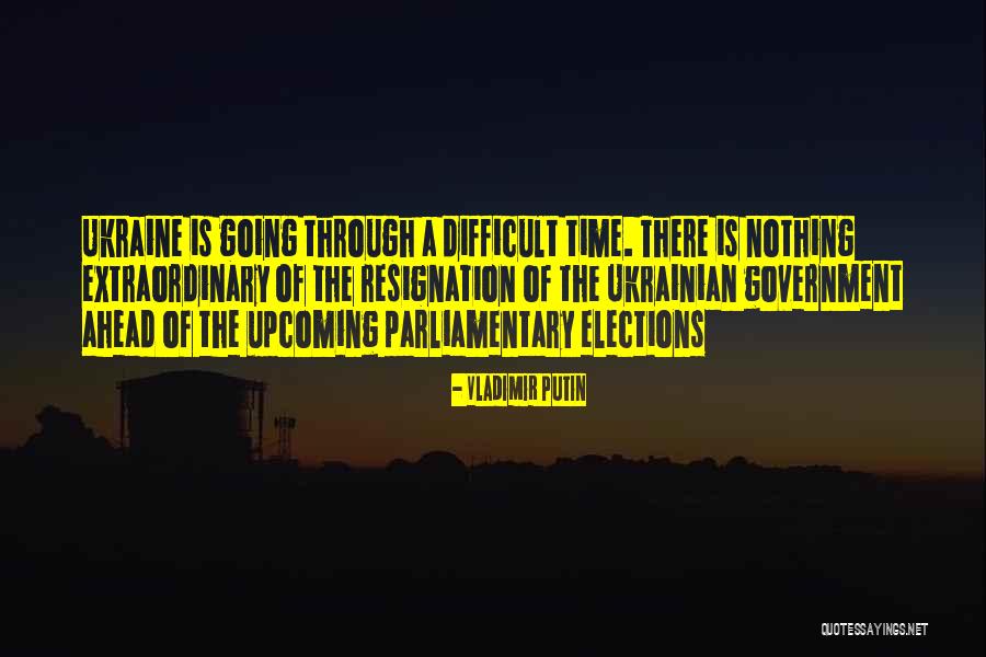 Upcoming Election Quotes By Vladimir Putin Upcoming Election Quotes By Vladimir Putin