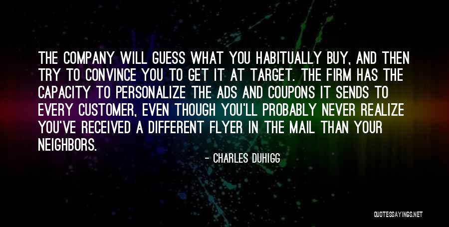 Upcoming Holidays Quotes By Charles Duhigg