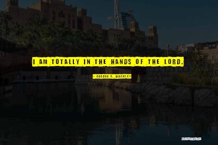 Upcoming Holidays Quotes By Gordon B. Hinckley
