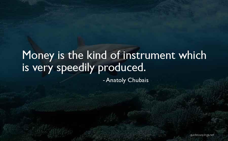Upcountry History Quotes By Anatoly Chubais Upcountry History Quotes By Anatoly Chubais