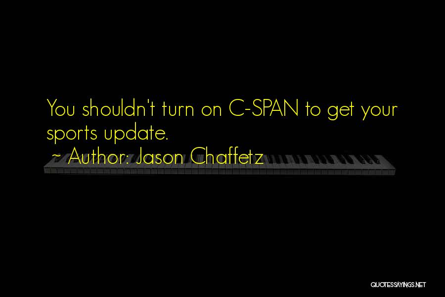 Update Quotes By Jason Chaffetz