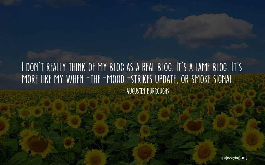 Update Yourself Quotes By Augusten Burroughs Update Yourself Quotes By Augusten Burroughs