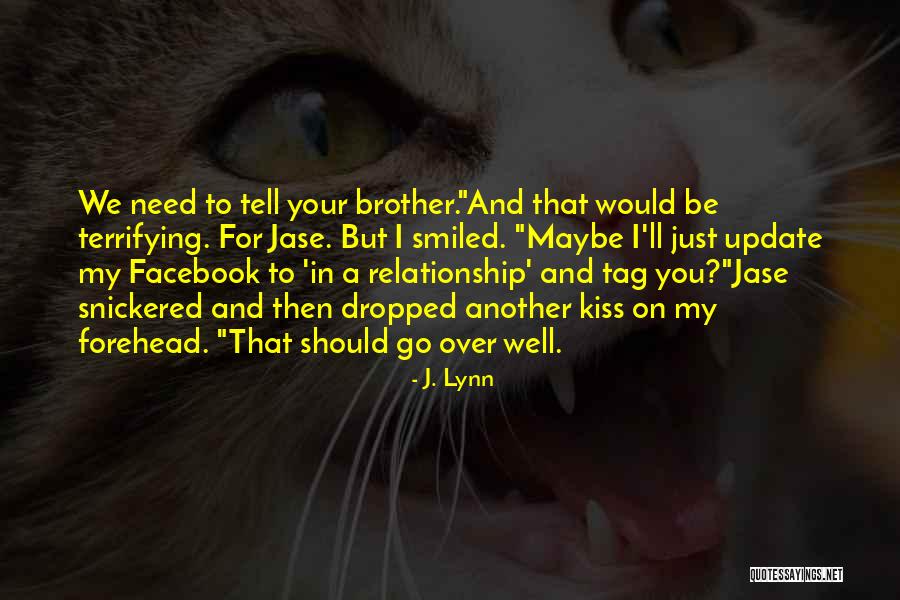 Update Yourself Quotes By J. Lynn Update Yourself Quotes By J. Lynn