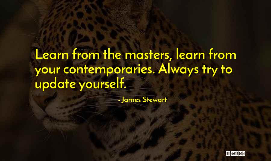 Update Yourself Quotes By James Stewart