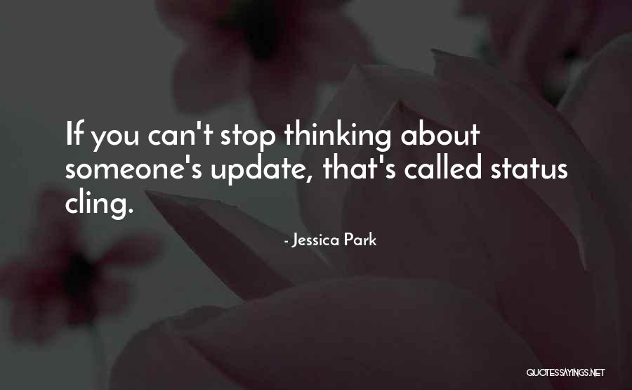 Update Yourself Quotes By Jessica Park