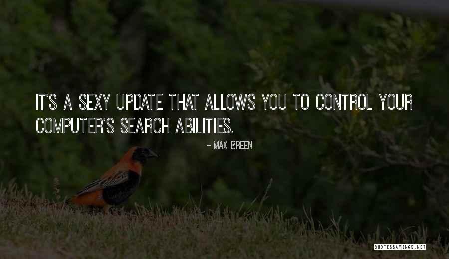 Update Yourself Quotes By Max Green Update Yourself Quotes By Max Green
