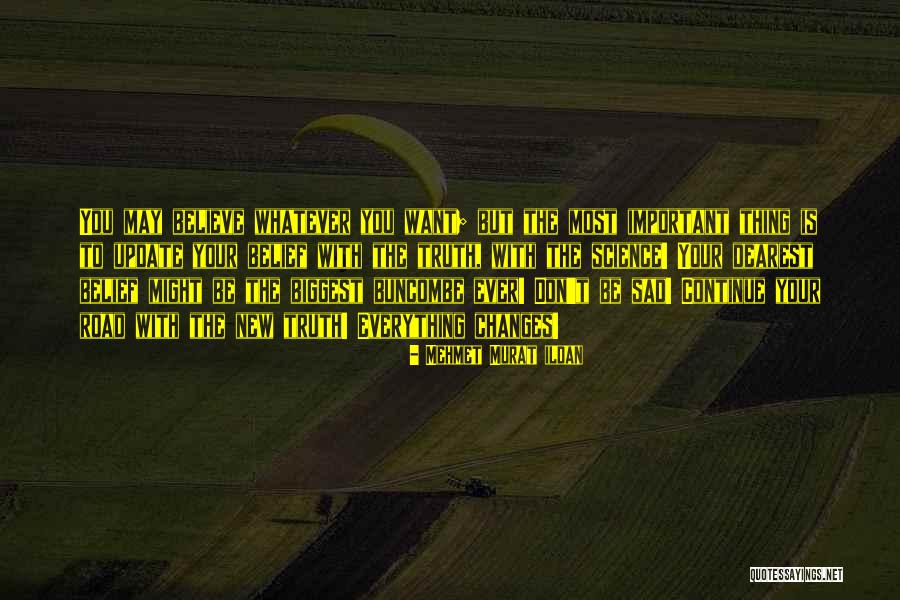 Update Yourself Quotes By Mehmet Murat Ildan Update Yourself Quotes By Mehmet Murat Ildan