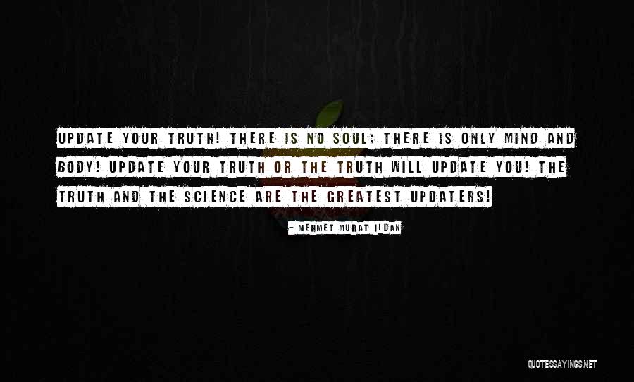 Update Yourself Quotes By Mehmet Murat Ildan Update Yourself Quotes By Mehmet Murat Ildan