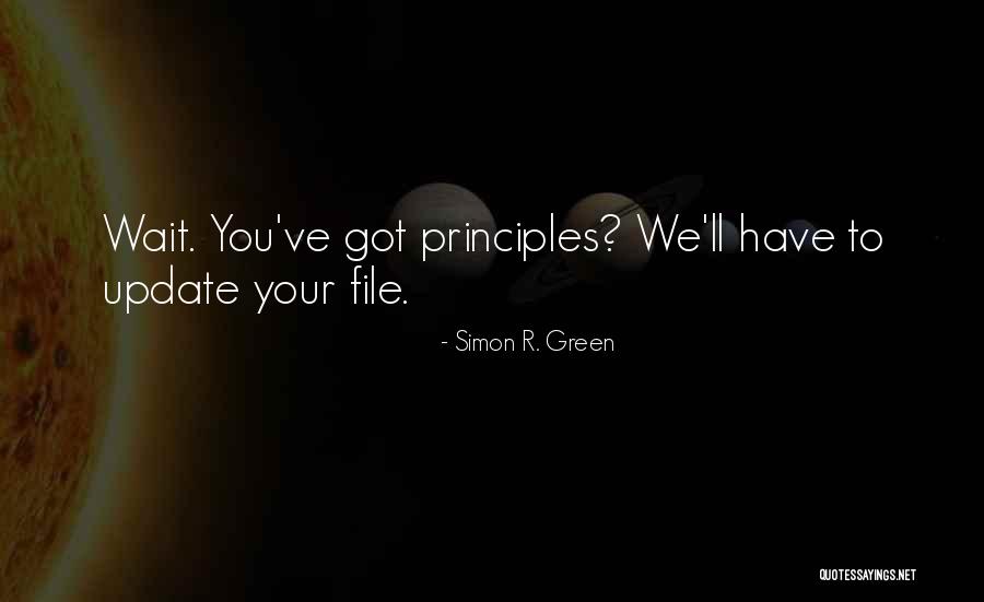 Update Yourself Quotes By Simon R. Green