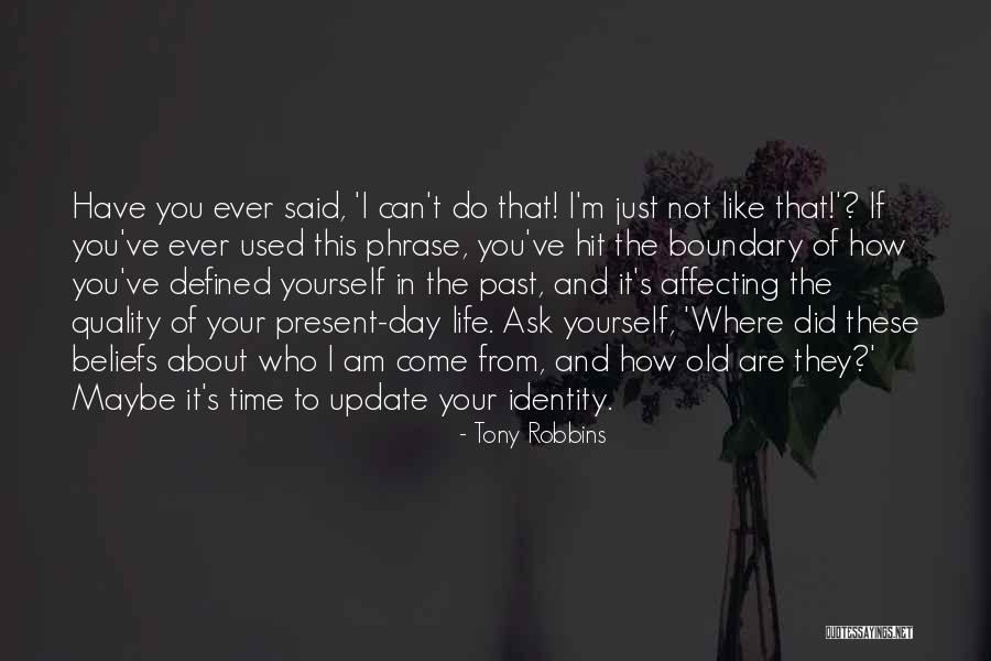 Update Yourself Quotes By Tony Robbins Update Yourself Quotes By Tony Robbins