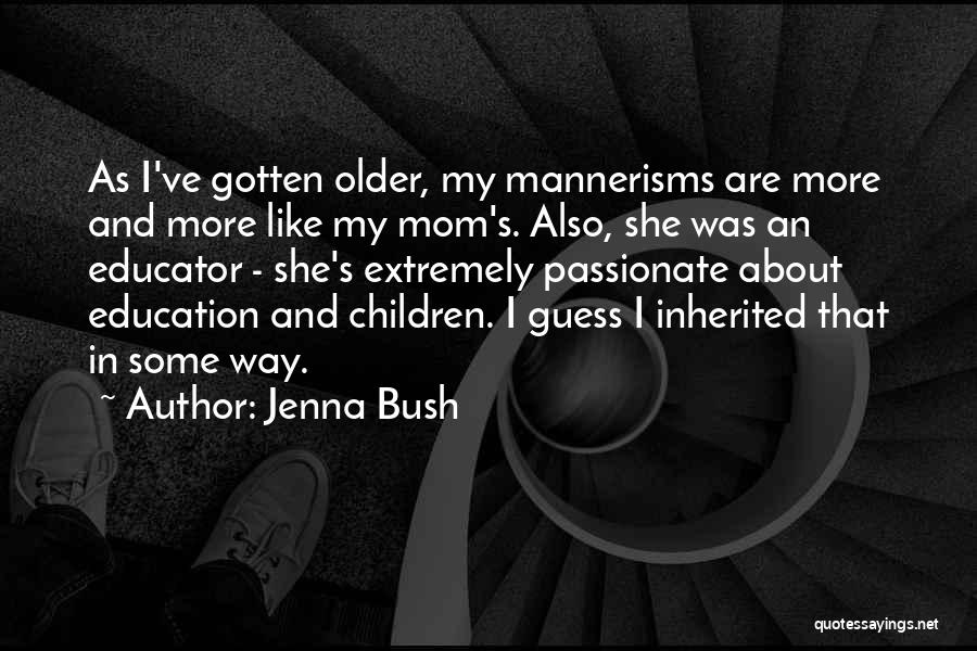 Updated Version Quotes By Jenna Bush