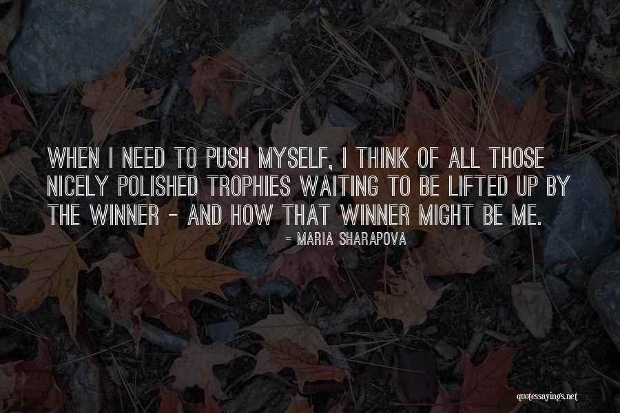 Updos For Weddings Quotes By Maria Sharapova