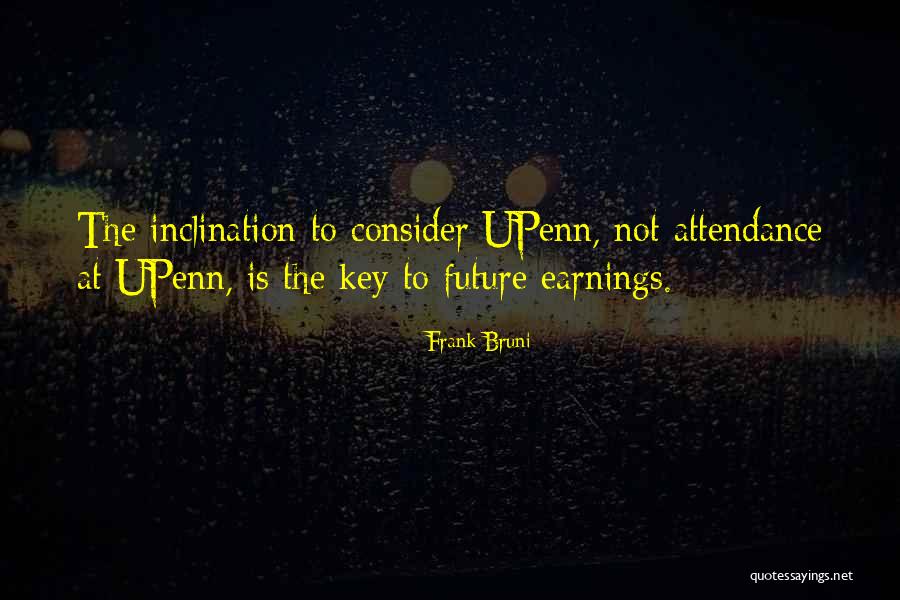 Upenn Quotes By Frank Bruni Upenn Quotes By Frank Bruni