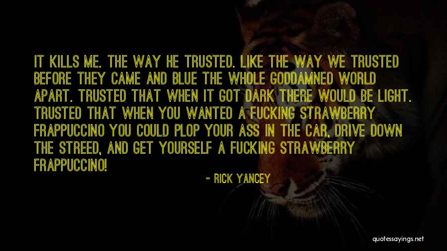 Upepo Energy Quotes By Rick Yancey Upepo Energy Quotes By Rick Yancey