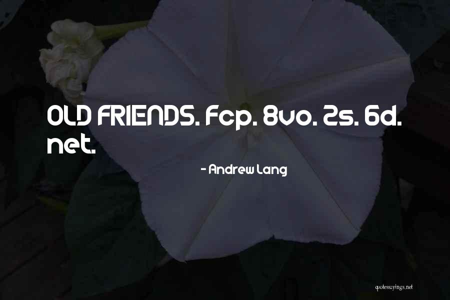 Upform Quotes By Andrew Lang Upform Quotes By Andrew Lang