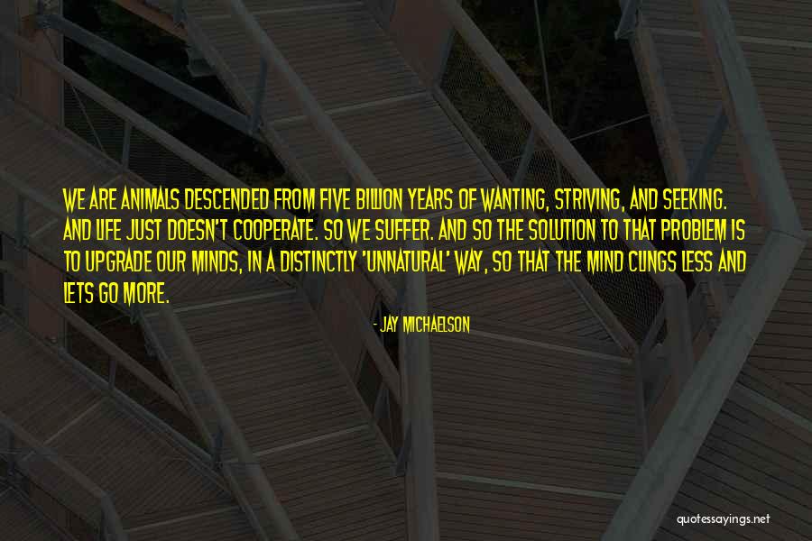 Upgrade Life Quotes By Jay Michaelson Upgrade Life Quotes By Jay Michaelson