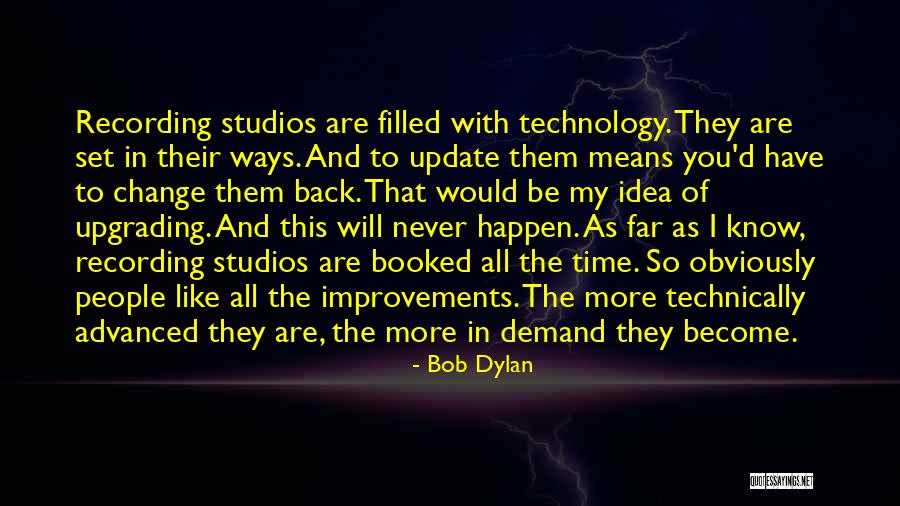 Upgrading Quotes By Bob Dylan