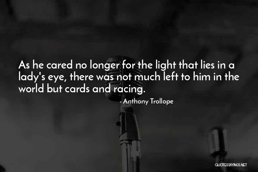 Upharsin Quotes By Anthony Trollope Upharsin Quotes By Anthony Trollope