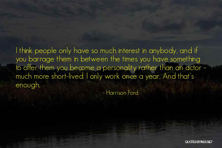 Upheaval And Success Quotes By Harrison Ford Upheaval And Success Quotes By Harrison Ford