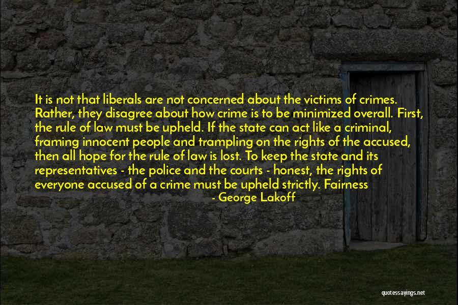 Upheld The Law Quotes By George Lakoff Upheld The Law Quotes By George Lakoff