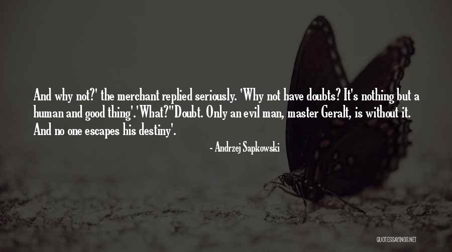 Uphold Your Lady Quotes By Andrzej Sapkowski Uphold Your Lady Quotes By Andrzej Sapkowski