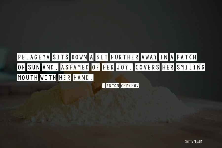 Upholdeth With His Right Quotes By Anton Chekhov Upholdeth With His Right Quotes By Anton Chekhov