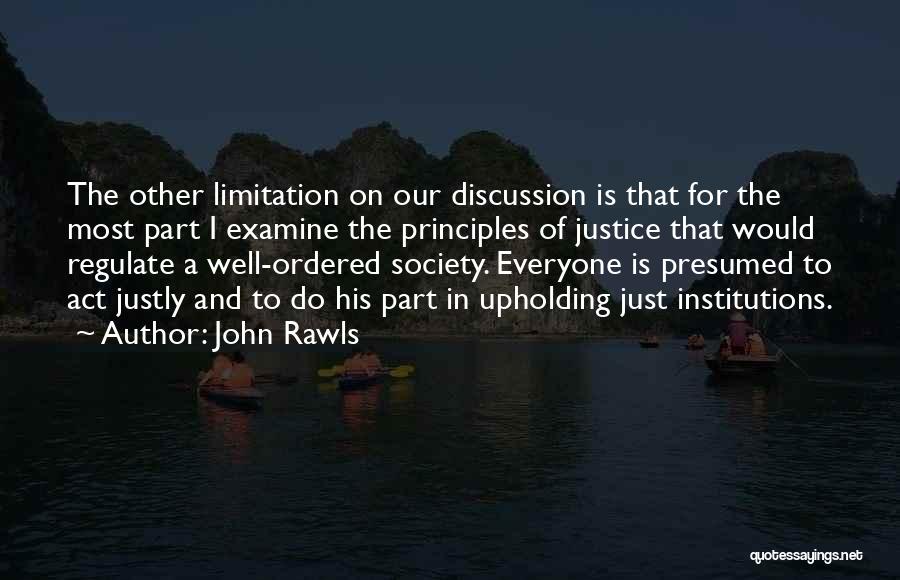 Upholding Justice Quotes By John Rawls