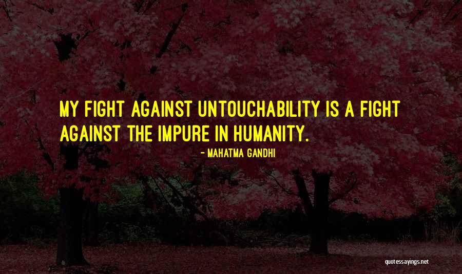 Upholds The Universe Quotes By Mahatma Gandhi Upholds The Universe Quotes By Mahatma Gandhi