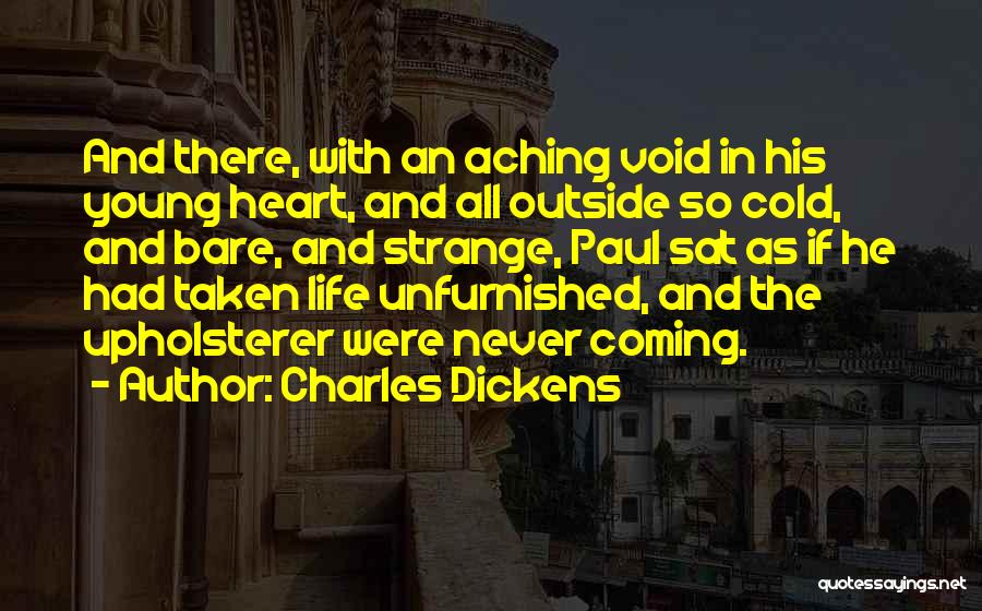 Upholsterer Quotes By Charles Dickens