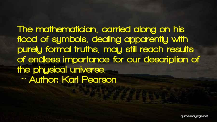 Upholsterer Quotes By Karl Pearson