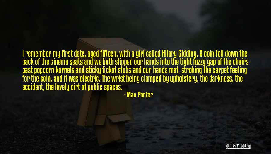 Upholstery Quotes By Max Porter