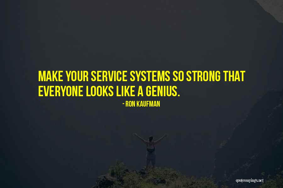 Upkeep Software Quotes By Ron Kaufman Upkeep Software Quotes By Ron Kaufman