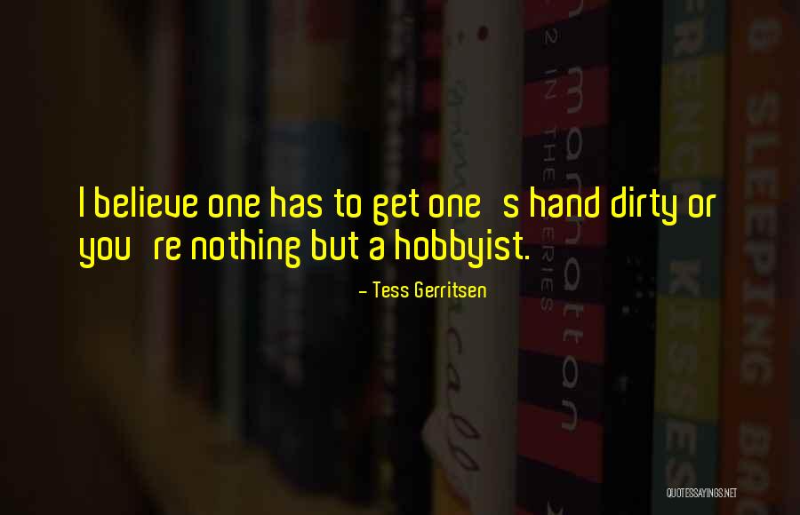 Uplands Mansion Quotes By Tess Gerritsen Uplands Mansion Quotes By Tess Gerritsen
