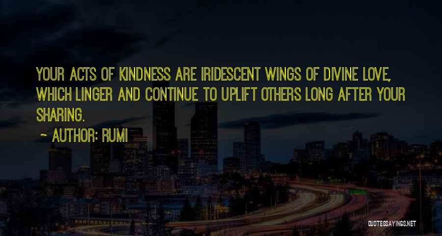 Uplift Love Quotes By Rumi