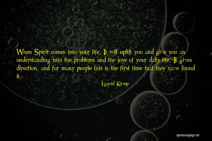 Uplift My Spirit Quotes By Harold Klemp Uplift My Spirit Quotes By Harold Klemp