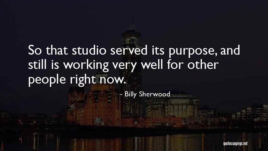 Uplifters Face Quotes By Billy Sherwood Uplifters Face Quotes By Billy Sherwood