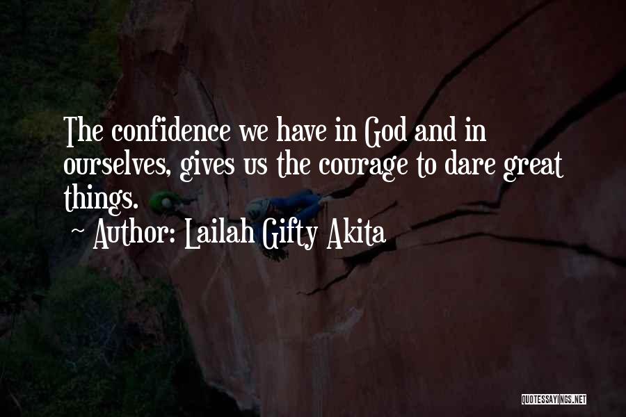 Uplifting Affirmations Quotes By Lailah Gifty Akita