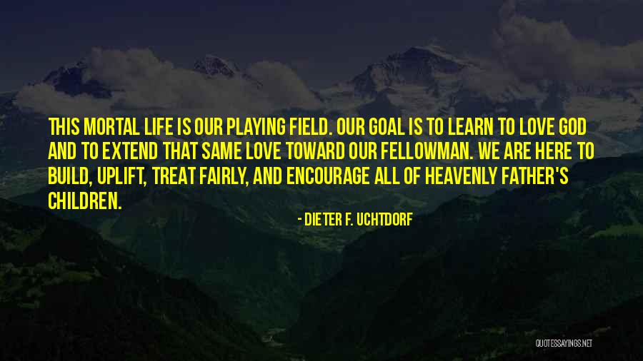 Uplifting God Quotes By Dieter F. Uchtdorf Uplifting God Quotes By Dieter F. Uchtdorf
