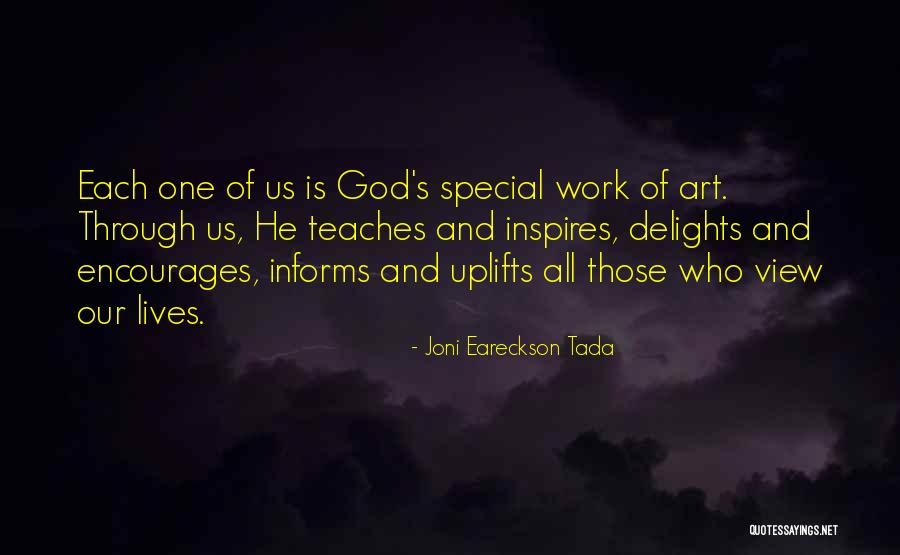 Uplifting God Quotes By Joni Eareckson Tada Uplifting God Quotes By Joni Eareckson Tada