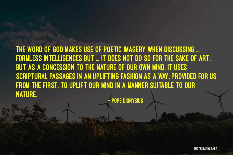 Uplifting God Quotes By Pope Dionysius Uplifting God Quotes By Pope Dionysius