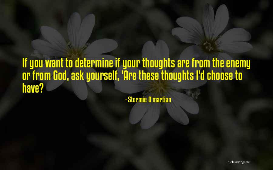 Uplifting God Quotes By Stormie O'martian Uplifting God Quotes By Stormie O'martian
