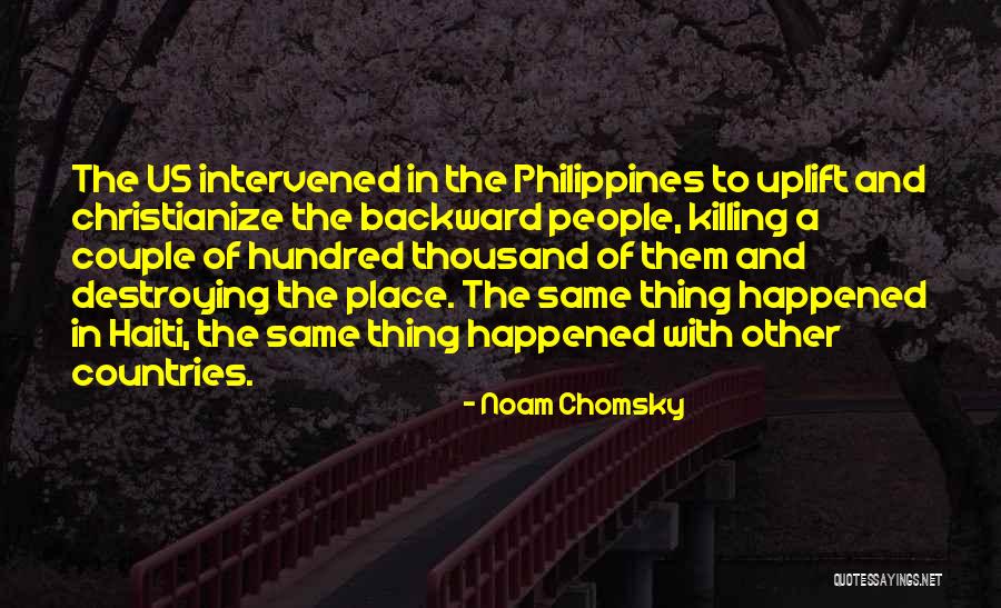 Uplifting People Quotes By Noam Chomsky Uplifting People Quotes By Noam Chomsky