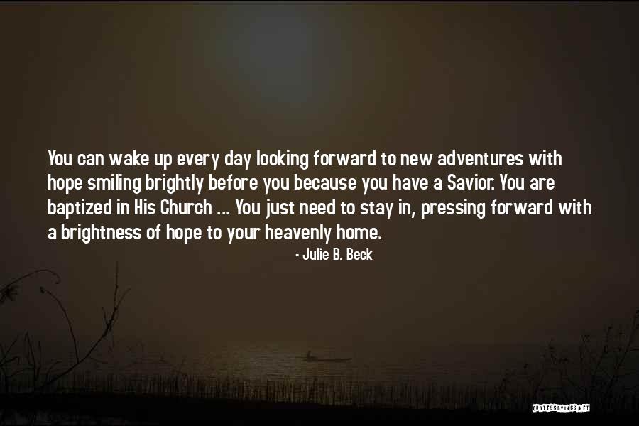 Uplifting Religious Quotes By Julie B. Beck Uplifting Religious Quotes By Julie B. Beck